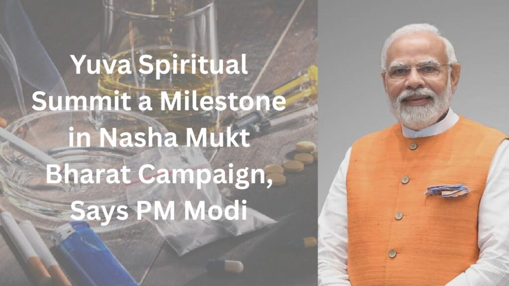 Nasha Mukt Bharat Campaign