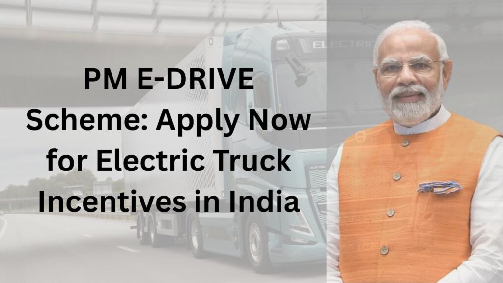 PM E-Drive Electric Truck Incentives